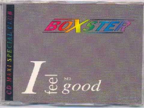Boxster — Boxster - I Feel So Good (Fear Mix)