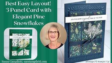 So Easy! Two Versions! Favorite Card Layout featuring Elegant Pine Snowflakes!