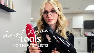 MUST HAVE TOOLS FOR NEW HAIRSTYLISTS!
