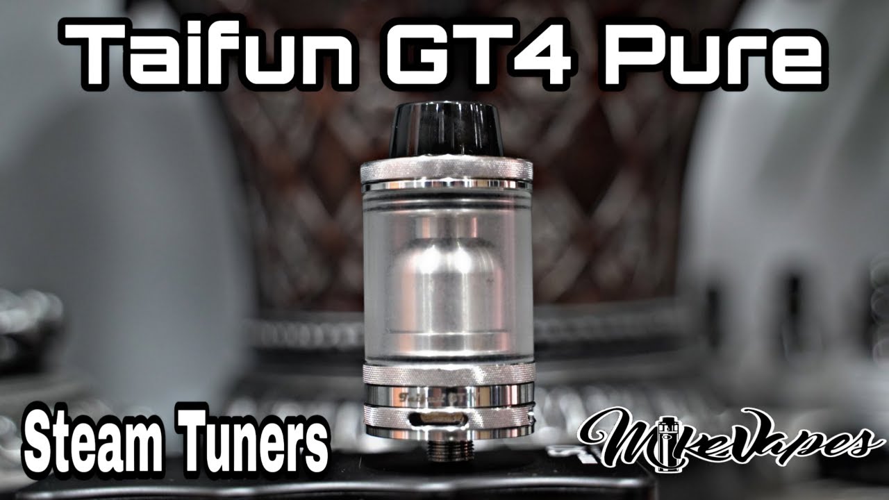 Best Single Coil RTA? Taifun GT4 Pure With Steam Tuners 4.3ml Tank - YouTube