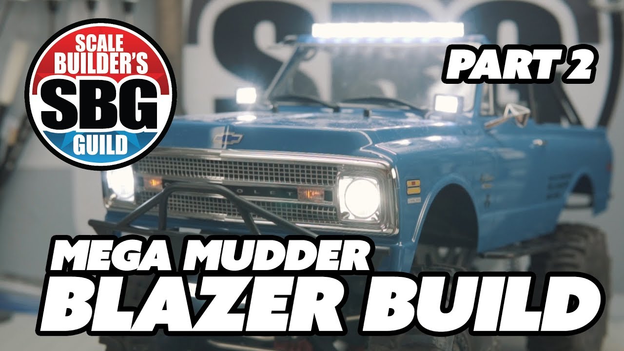 Mega Mudder Blazer Build Part 2