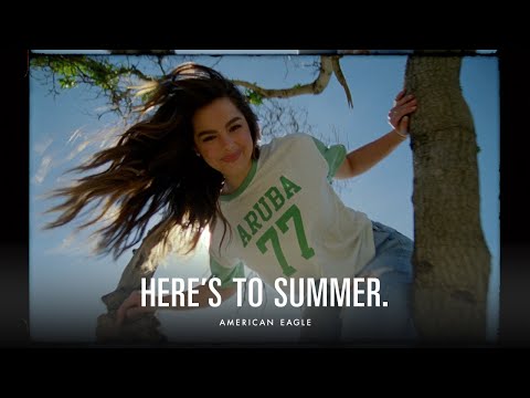 Here's To Summer. Here's To YOU. | American Eagle