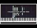 K - Cigarettes After sex Piano piano tutorial