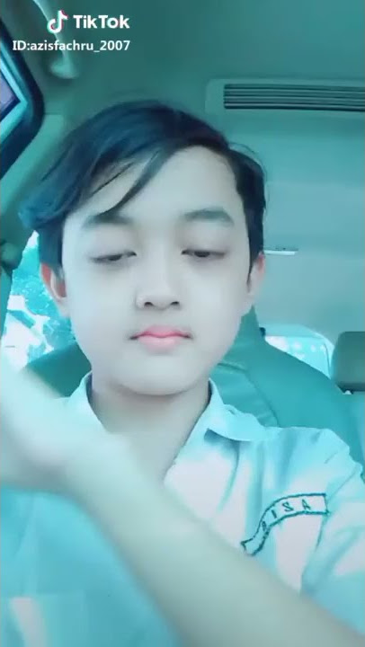#Tiktok azis fachru