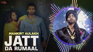Jatti Hikk Naal La La Ke Paundi Boliyan | Mankirt Aulakh | Latest Punjabi Songs 2019 | Bhangra Songs