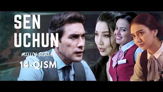 Sen Uchun 14 - Qism (Milliy Serial) | Сен Учун 14 - Қисм (Миллий Сериал)