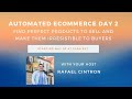 (DAY 2) Automated Ecommerce 5-Day Live Training: How to Find Perfect Winning Products for Shopify