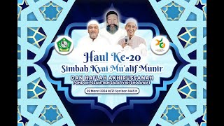 Haul Simbah Kyai Muallif ke-20 &amp; Haflah Akhirussanah Pondok Pesantren Salafiyah Sholawat