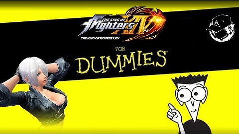 KoF XIV for Dummies - Beginner