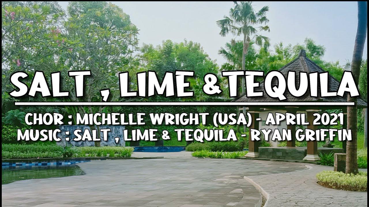 Salt , Lime & Tequila Line Dance (Beginner)Michelle Wright (USA