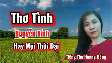 NHỮNG BÀI THƠ TÌNH HAY NHẤT MỌI THỜI ĐẠI - Ngâm Thơ Hoàng Hồng
