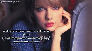 Taylor Swift  Better Man myan Sub taylorswift betterman redtaylorsversion red