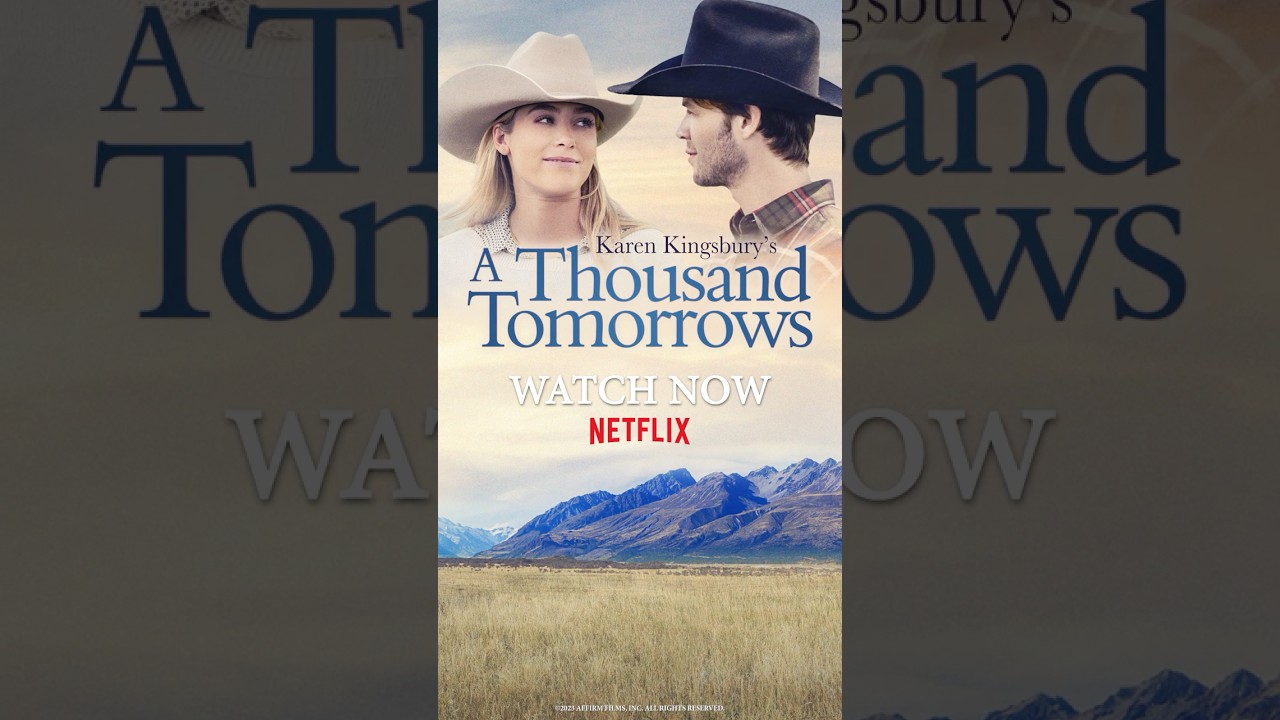 Karen Kingsbury's A Thousand Tomorrows - Netflix Trailer