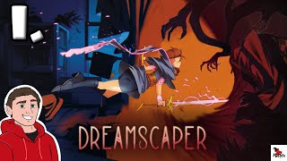 Dreamscaper | PART 1 | I DREAMED A DREAM IN TIMES GONE BY | BLIND