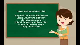 Prosedur Upaya Mencegah Hazard Fisik (k3 kel.9)