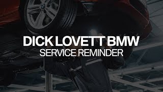Dick Lovett BMW - Service Reminder