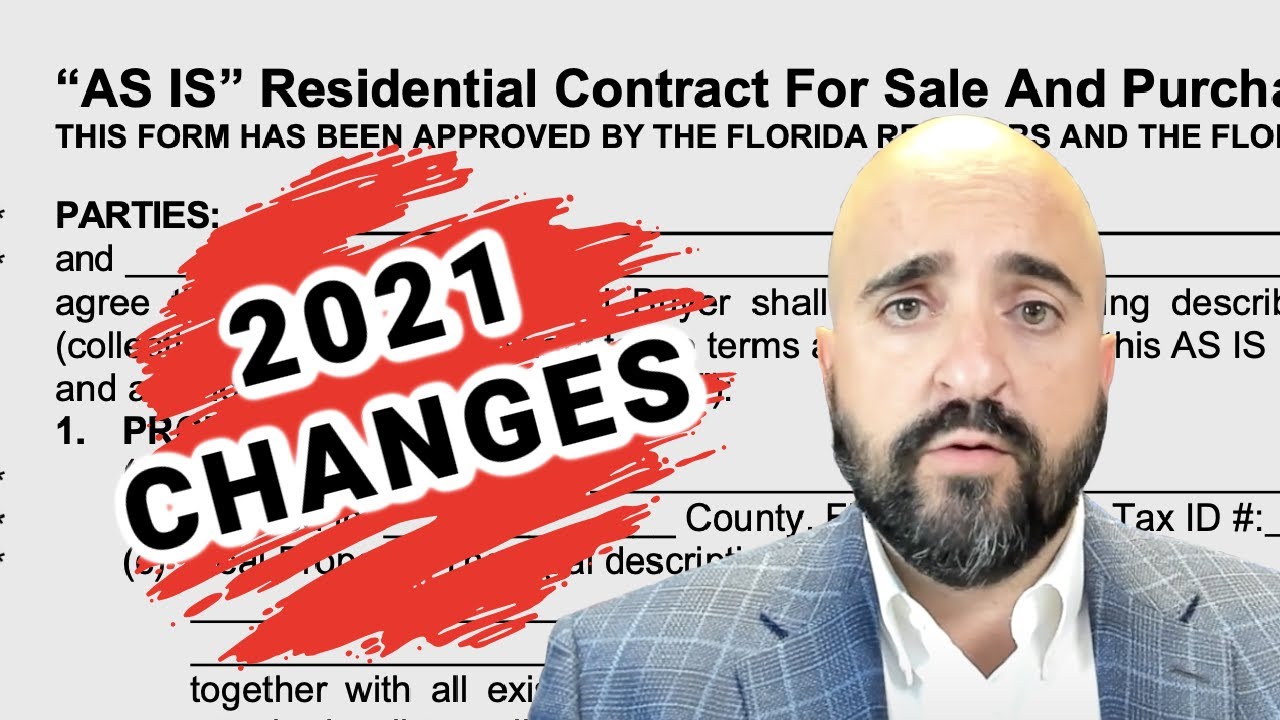 AS IS Contract Florida 2021 Changes to Florida's Purchase Contract