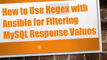 How to Use Regex with Ansible for Filtering MySQL Response Values