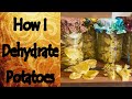 Dehydrating and Storing Potatoes