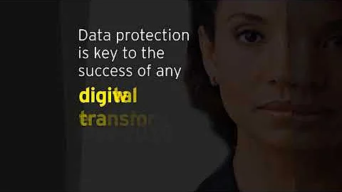 Data protection is the key to the success of any digital transformation