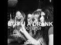 SoMo - Buy U A Drank By SoMo (MCD & Castaneda Bootleg) FREE DOWNLOAD