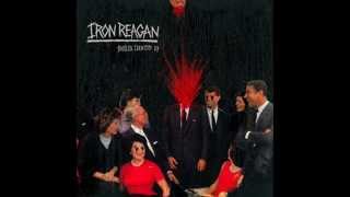 Iron Reagan - One Shovel Short Of A Funeral