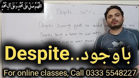 Use of "Despite" | By Syed Ali Raza Kazmi