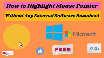 How to Highlight Mouse Pointer Windows 10 Free [Hindi] | Mouse Highlighter