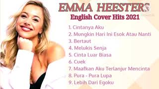 Emma Heesters English cover hits 2021 - Cintanya Aku - Cover Galau - love songs - Indo hits