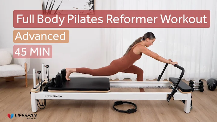 45 MIN Full Body Pilates Reformer Workout - Advanced