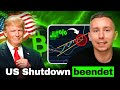 🚨 BREAKING NEWS: 🇺🇸 US Shutdown ist BEENDET! | Krypto News