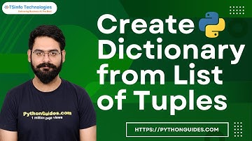 How to create a dictionary from list of tuples in Python | Create a dictionary from list of tuples