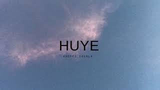 Video thumbnail of "Andrés Zavala - HUYE (versión 1.0)"