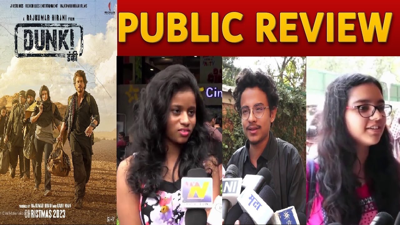 Dunki Movie Public Review | Dunki Audience Reaction | Dunki First day ...