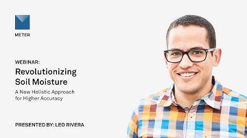 Webinar—Revolutionizing soil moisture–A new holistic approach for higher accuracy