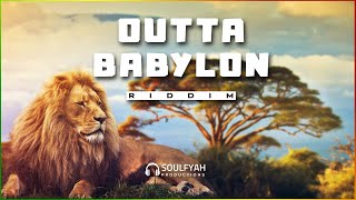 OUTTA BABYLON RIDDIM - [Free] Reggae Instrumental Beat 2024