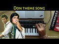 Don Theme Song | Amitabh bachchan, Shahrukh Khan (Cover)
