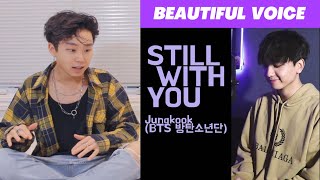 JUNGKOOK BTS 방탄소년단 - STILL WITH YOU COVER REACTION Reza Darmawangsa