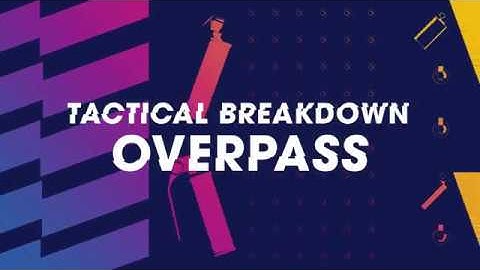 Overpass Counter-Strike Map Tips | BLAST Tactical Maps