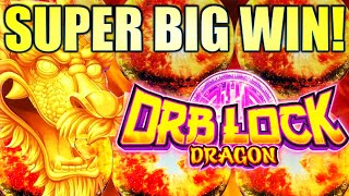 ★SUPER BIG WIN!★ UMMM...I DIDN'T EXPECT THAT! 🐲 ORB LOCK DRAGON (EVERI)