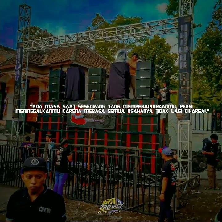 STORY WA SOUND SISTEM 30 DETIK