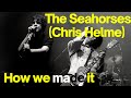 Capture de la vidéo Chris Helme How I Wrote Blinded By The Sun, You Can Talk To Me And Why The Seahorses Split Up.