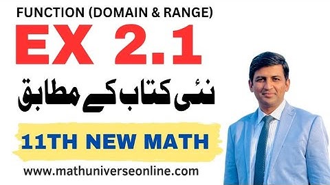 11th Class New Math Book 2025|| Exercise 2.1||Function and its Types|| Domain and Range