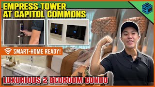 The Empress Tower Showroom Tour - 2 Bedroom Condo (104 square meters) in Capitol Commons screenshot 1