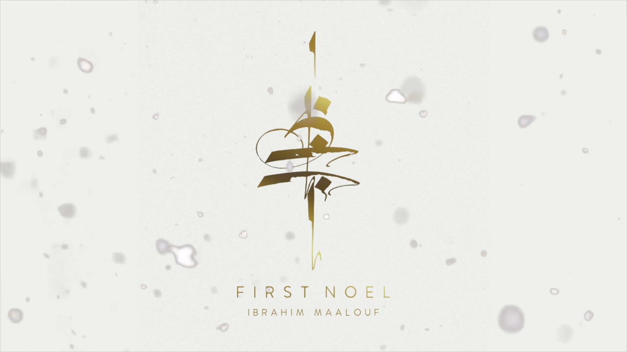 Ibrahim Maalouf   First Noel FULL ALBUM