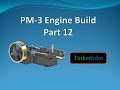 Part 12 pm 3 steam enginemachining and assembly
