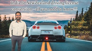 Convert your India driving license to NZ license easily | Step by Step | Full details