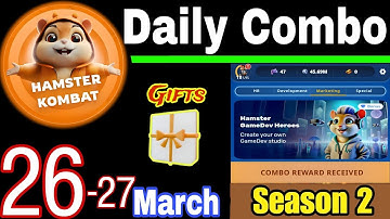 Hamster Kombat GameDev Heroes 🎮| 26-27 March Daily Combo 🧩 Season 2