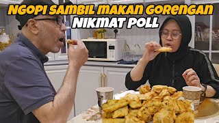 PERTAMA KALI SUAMI MAKAN GORENGAN TEMPE, TAHU BRONTAK SAMBIL NGOPI.⁉️