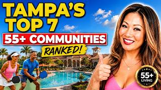 I Ranked Tampa's Top 7 55+ Communities... Here's the #1 Pick (2026)